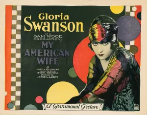 Headband Prints: MY AMERICAN WIFE, lobbycard, Gloria Swanson, 1922