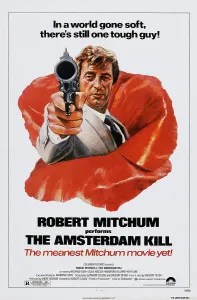 Aiming Prints: THE AMSTERDAM KILL, US poster, Robert Mitchum, 1977