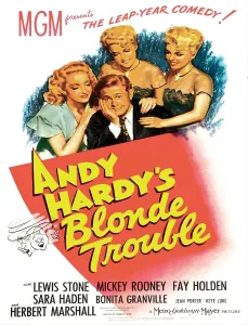 Looking Down Prints: ANDY HARDY'S BLONDE TROUBLE