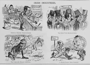 Prejudice Prints: An Anti-Irish cartoon entitled IRISH INDUSTRIES