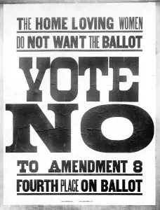 Suffrage Prints: Anti-suffrage campaign. The Home Loving Women Do Not Want the Ballot