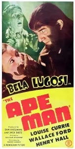 Louise Prints: THE APE MAN, from left: Louise Currie, Minerva Urecal, Bela Lugosi on poster art, 1943