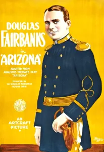 1918 Movies Prints: ARIZONA, Douglas Fairbanks on poster art, 1918