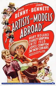 Benny Prints: ARTISTS AND MODELS ABROAD, US poster art, from left: Joan Bennett, Jack Benny, 1938