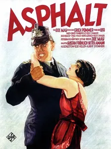 Struggle Prints: ASPHALT, from left on German poster art: Gustav Frohlich, Betty Amann, 1929