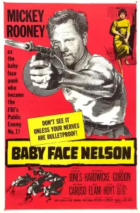 Public Enemy Prints: BABY FACE NELSON, US poster, from left: Mickey Rooney, Carolyn Jones, 1957