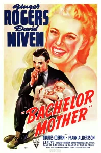 Images Dated 11th December 2014: BACHELOR MOTHER, US poster art, from left: David Niven, Ginger Rogers, 1939