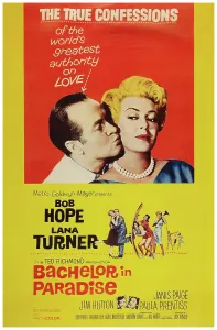 Images Dated 14th July 2014: BACHELOR IN PARADISE, US poster art, from left: Bob Hope, Lana Turner, 1961