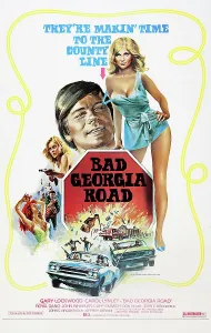 Gary Prints: BAD GEORGIA ROAD, l-r: Gary Lockwood, Carol Lynley on poster art, 1977