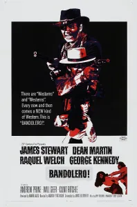 February Prints: BANDOLERO!, US poster, top: James Stewart, Dean Martin, Raquel Welch, 1968