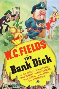 Police Badge Prints: THE BANK DICK, top center: W.C. Fields, 1940