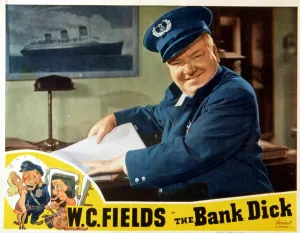 Uniform Prints: THE BANK DICK, W.C. Fields, 1940