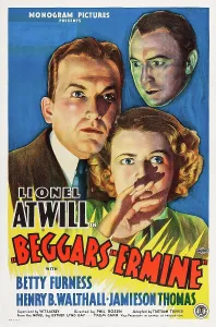 Atwill Prints: BEGGARS IN ERMINE, US poster, from top: Lionel Atwill, James Bush, Betty Furness, 1934