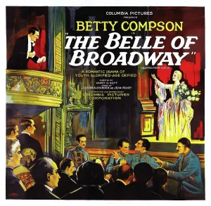 Images Dated 14th January 2014: THE BELLE OF BROADWAY, US poster, 1926
