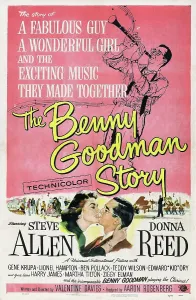 Biography Prints: THE BENNY GOODMAN STORY, US poster, bottom center left: Donna Reed, Steve Allen, 1956