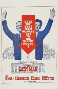 Arrow Prints: THE BEST MAN, US poster art, from left: Henry Fonda, Cliff Robertson, 1964