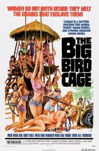 2014 Prints: THE BIG BIRD CAGE, US poster, 1972