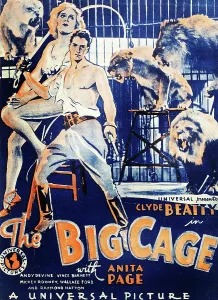 Cage Prints: THE BIG CAGE, from left on US poster art: Anita Page, Clyde Beatty, 1933