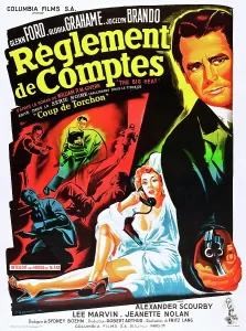 Grahame Prints: THE BIG HEAT, (aka REGLEMENT DE COMPTES)