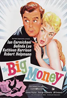 Carmichael Prints: THE BIG MONEY, British poster art, from left: Ian Carmichael, Belinda Lee, 1958