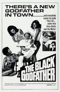 Mobster Prints: THE BLACK GODFATHER, US poster art, 1974