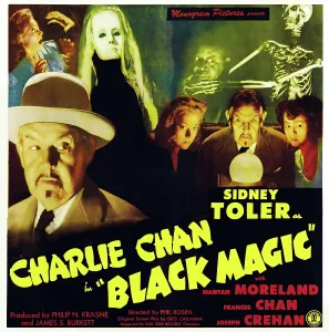 Chan Prints: BLACK MAGIC, (aka CHARLIE CHAN IN BLACK MAGIC)