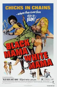 Chains Prints: BLACK MAMA, WHITE MAMA, US poster, Pam Grier, Margaret Markov, 1972