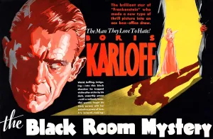 Images Dated 20th September 2005: THE BLACK ROOM, (UK release title, THE BLACK ROOM MYSTERY), Boris Karloff, 1935