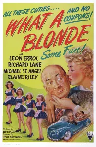 Maid Prints: WHAT A BLONDE, US poster art, kissing from left: Leon Errol, Veda Ann Borg, 1945