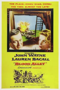Lauren Prints: BLOOD ALLEY, US poster art, from left: John Wayne, Lauren Bacall, 1955