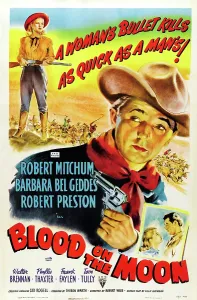 Eye Contact Prints: BLOOD ON THE MOON, first and second from left: Barbara Bel Geddes, Robert Mitchum, 1948