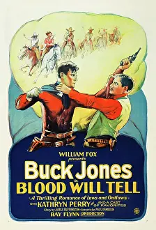 Arm Raised Prints: BLOOD WILL TELL, left: Buck Jones on poster art