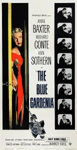 Images Dated 25th February 2009: THE BLUE GARDENIA, US poster art, Anne Baxter, 1953