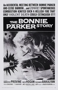 Images Dated 24th February 2014: THE BONNIE PARKER STORY, Dorothy Provine on poster art, 1958