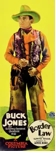 Images Dated 25th June 2013: BORDER LAW, Buck Jones on insert poster, 1931