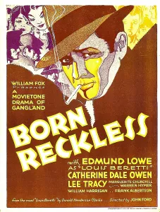 Lowe Prints: BORN RECKLESS, Edmund Lowe on window card