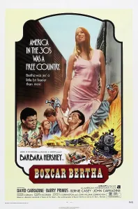Train Prints: BOXCAR BERTHA, center: Barbara Hershey on poster art, 1972