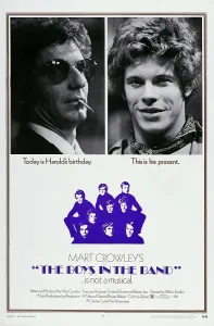 Homosexual Prints: THE BOYS IN THE BAND, US poster art, from left: Leonard Frey, Robert La Tourneaux, 1970