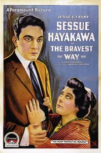 1910s Poster Art Prints: THE BRAVEST WAY, US poster art, Sessue Hayakawa, (left), 1918