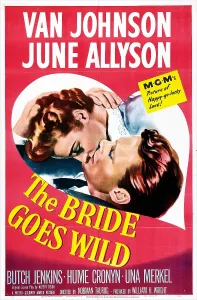 Hand Behind Head Prints: THE BRIDE GOES WILD, US poster, June Allyson, Van Johnson, 1948