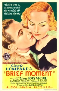 2009 Prints: BRIEF MOMENT, from left: Gene Raymond, Carole Lombard on midget window card, 1933