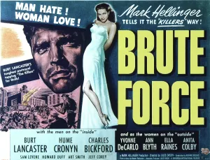 De Carlo Prints: BRUTE FORCE, Burt Lancaster, Yvonne De Carlo, 1947