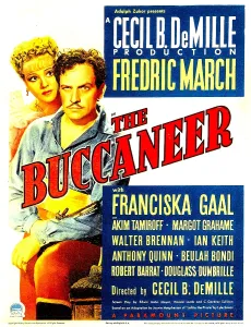 Films By Cecil B Demille Prints: THE BUCCANEER, from left: Franciska Gaal, Fredric March on midget window card, 1938