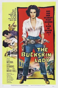 2005 Prints: THE BUCKSKIN LADY, US poster art, Patricia Medina, Gerald Mohr, Richard Denning, 1957