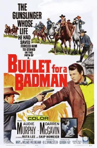 Murphy Prints: BULLET FOR A BADMAN, top from left: Darren McGavin