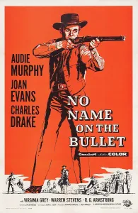 Murphy Prints: NO NAME ON THE BULLET, US poster art, Audie Murphy, 1959