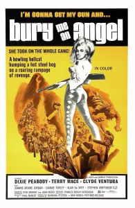 Shotgun Prints: BURY ME AN ANGEL, Dixie Peabody, 1972