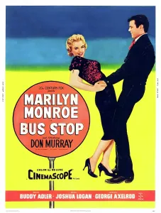 Murray Prints: BUS STOP, l-r: Marilyn Monroe, Don Murray on poster art