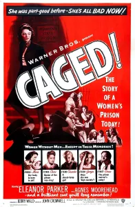 Prison Prints: CAGED, US poster, bottom from left: Eleanor Parker