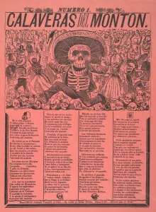 Holiday Prints: CALAVERAS FROM THE HEAP, NUMBER 1, 1910 broadside by Mexican artist Jose Guadalupe Posada
